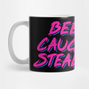 Been Caught Stealing /// 90s Alt Rock Fan Design Mug